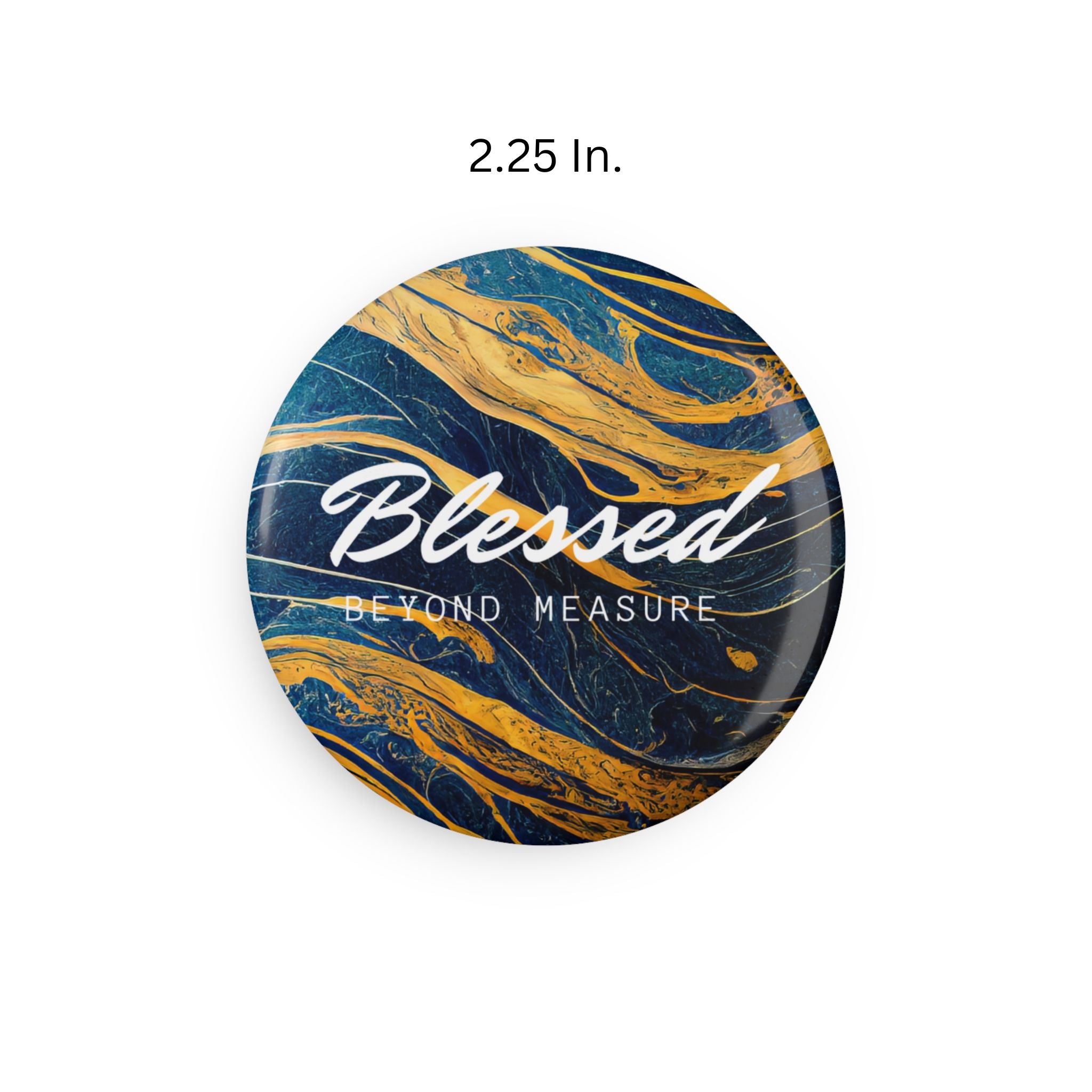 Blessed Beyond Measure Abstract Marble Blue & Gold Round Magnets