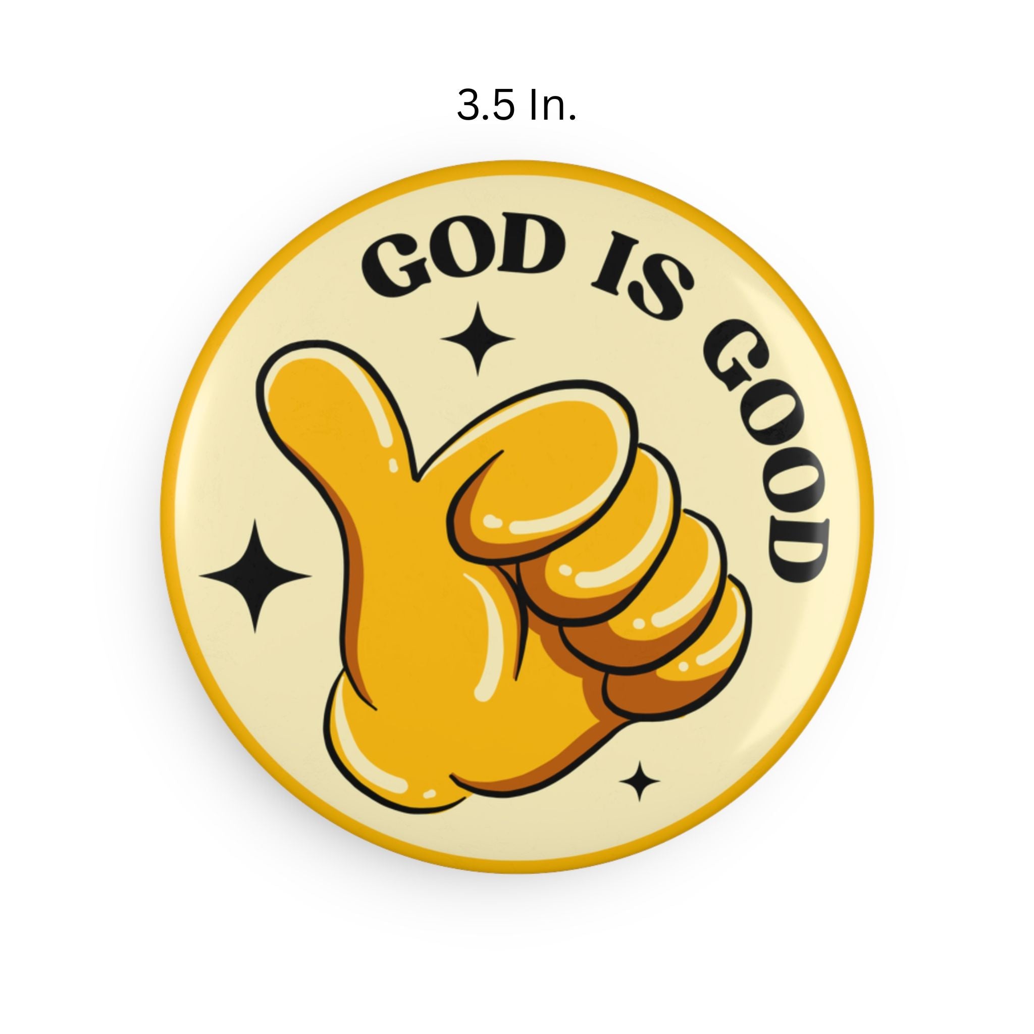 God Is Good Round Magnet