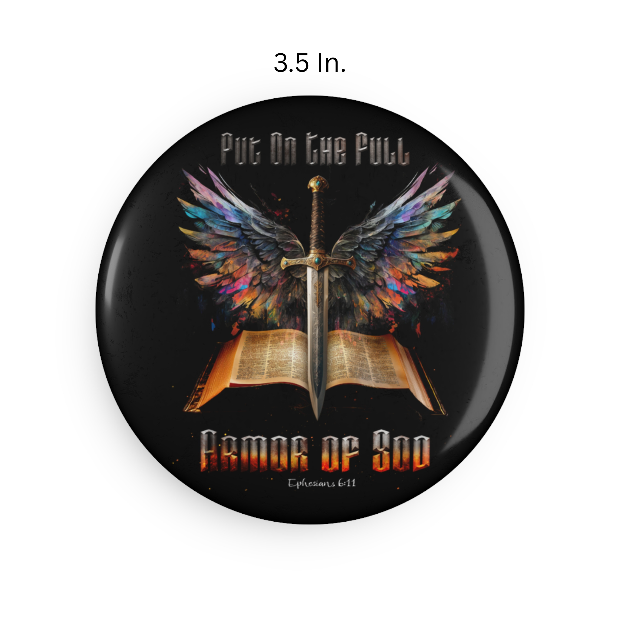 Put On The Full Armor Of God Ephesians 6:11 Round Magnets
