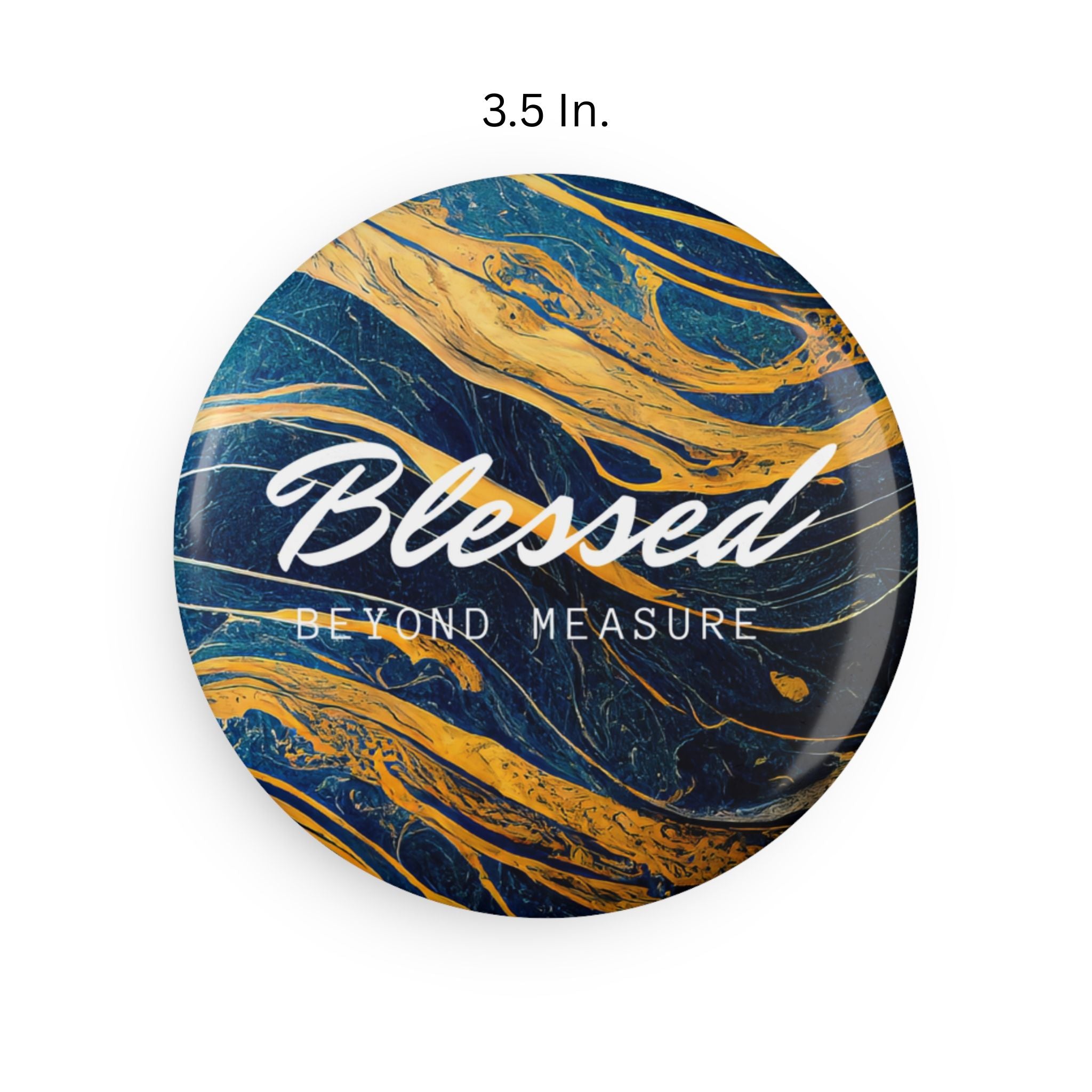 Blessed Beyond Measure Abstract Marble Blue & Gold Round Magnets