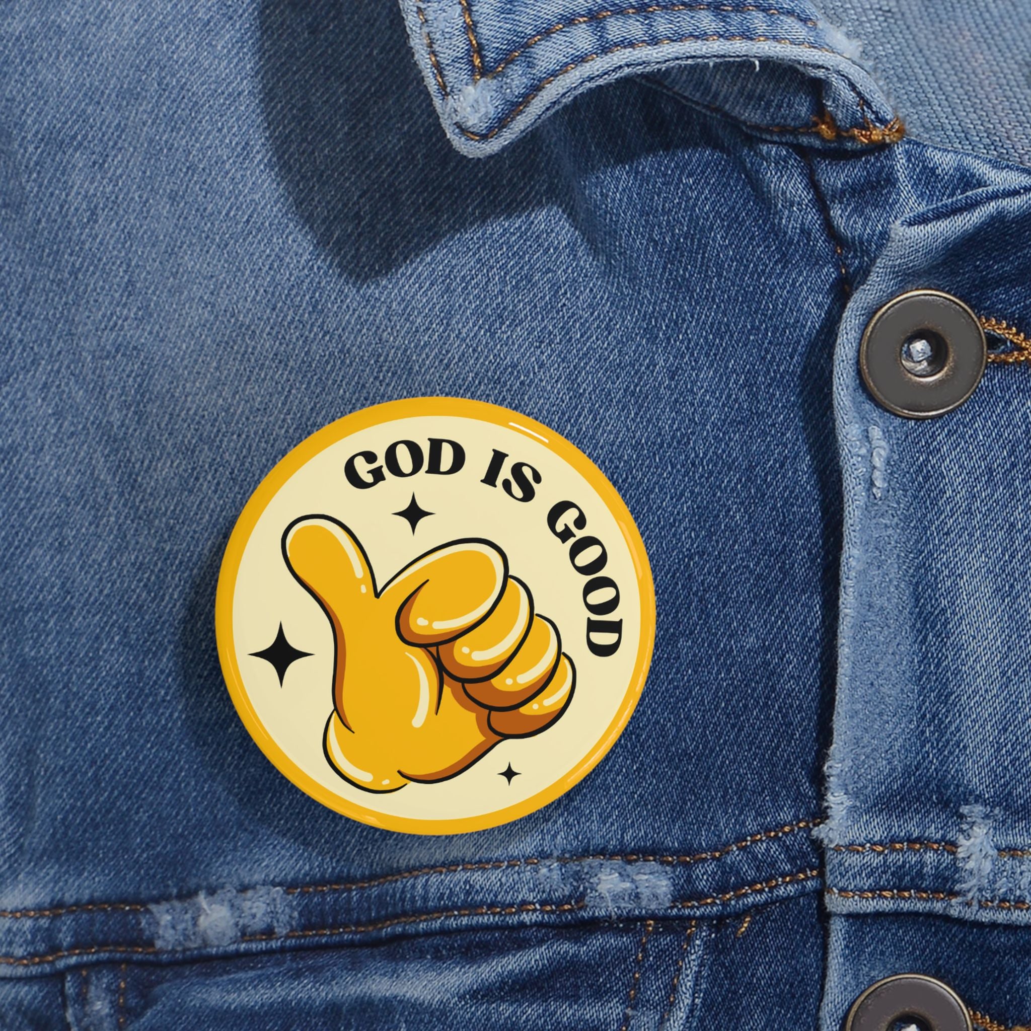 God Is Good Round Pin Buttons