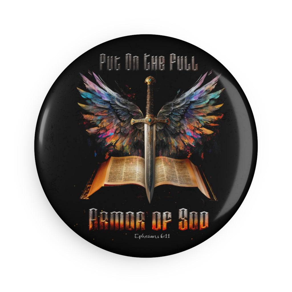 Put On The Full Armor Of God Ephesians 6:11 Round Magnets