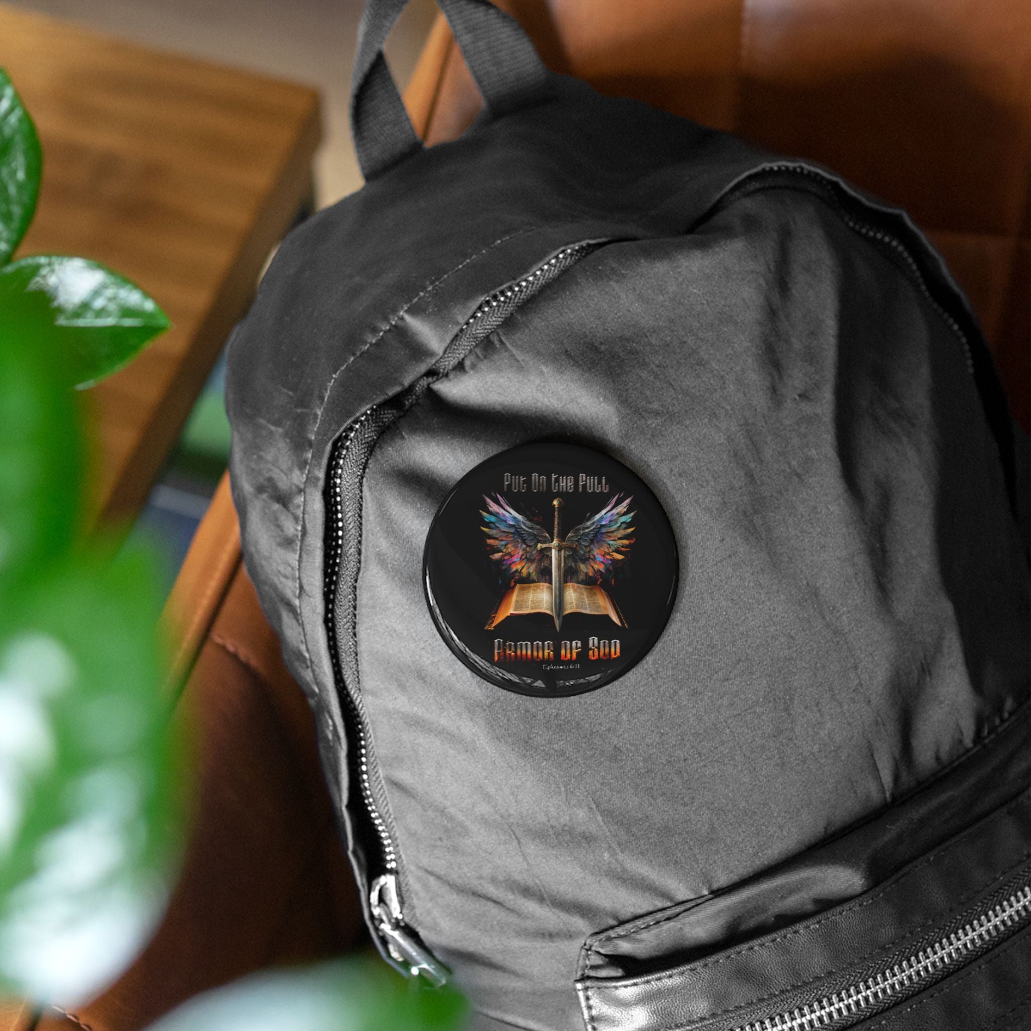 Put On The Full Armor Of God Ephesians 6:11 Round Pin Buttons